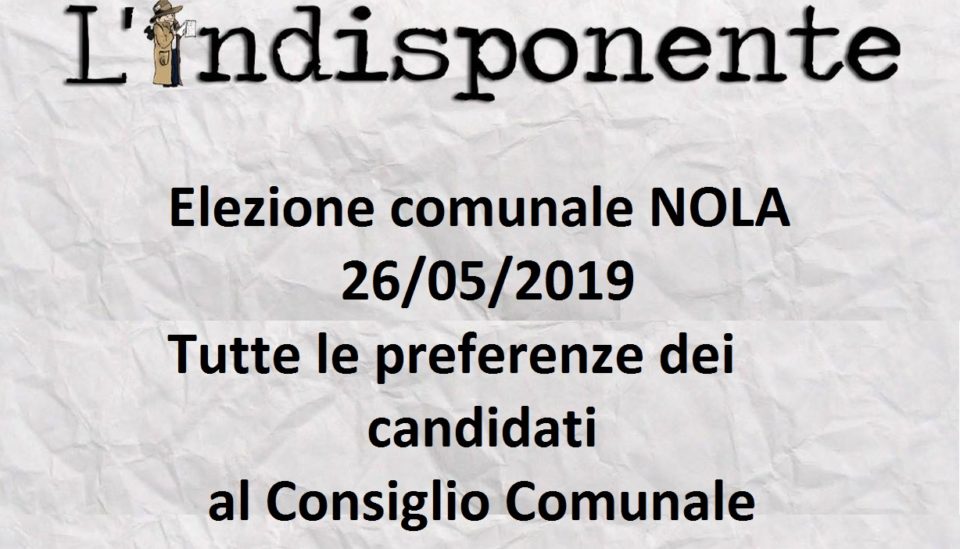 nola preferenze candidati al consiglio comunale